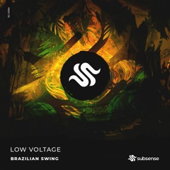 Low Voltage - Brazilian Swing (Extended Mix)