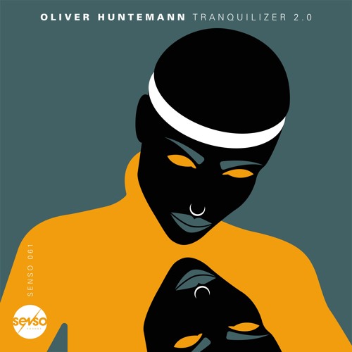 Oliver Huntemann - Tranquilizer 2.0 - Snippet