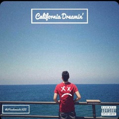 California Dreamin' - Marx Valentine (Prod.Rafinha5yp)
