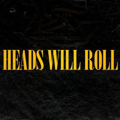 Yeah Yeah Yeahs - Heads Will Roll (Hardstyle Flip)BUY = FREE DOWNLOAD