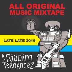 All Originals Mix  - Late Late 2019