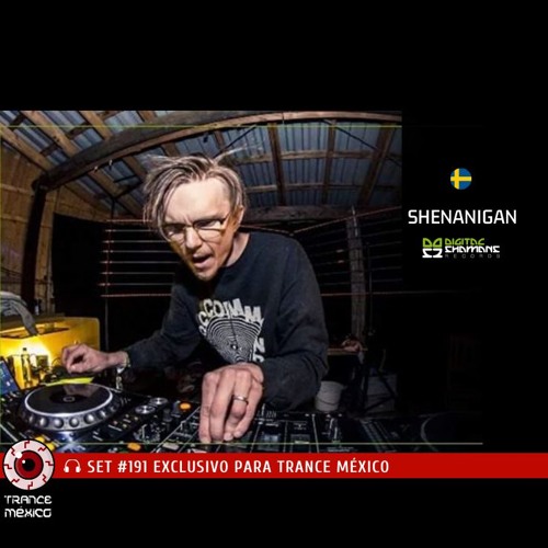 Shenanigan / Set #191 exclusivo para Trance México