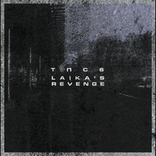 тпсб - Laika's Revenge [Climate of Fear]