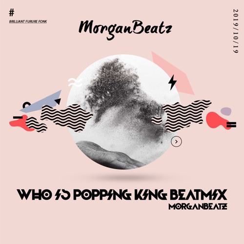 Who is Poppping King BeatMix(Track Preview)