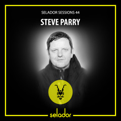 Selador Sessions 44 | Steve Parry