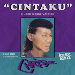Chrisye - Cintaku (ruankkoplo version)