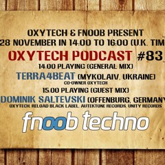 Oxytech Podcast #83 - Terra4Beat & Dominik Saltevski