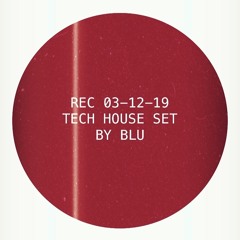 REC - 2019 - 12 - 03/TECH HOUSE SET