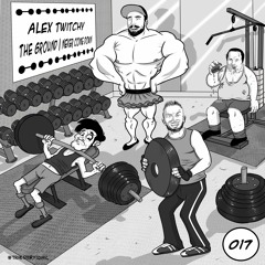 Alex Twitchy - The Ground (Original Mix)