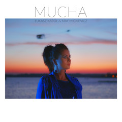 Łukasz Karol & May Mickievicz - Mucha (radio Cut)