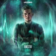 Vasto - LOUD