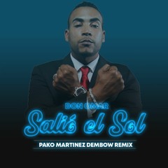 Don Omar - Salio El Sol (Pako Martínez Dembow Remix) FREE DOWNLOAD