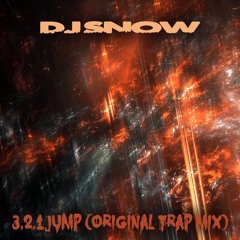 DJ Snow - 3,2,1, Drop (Original Trap Mix)