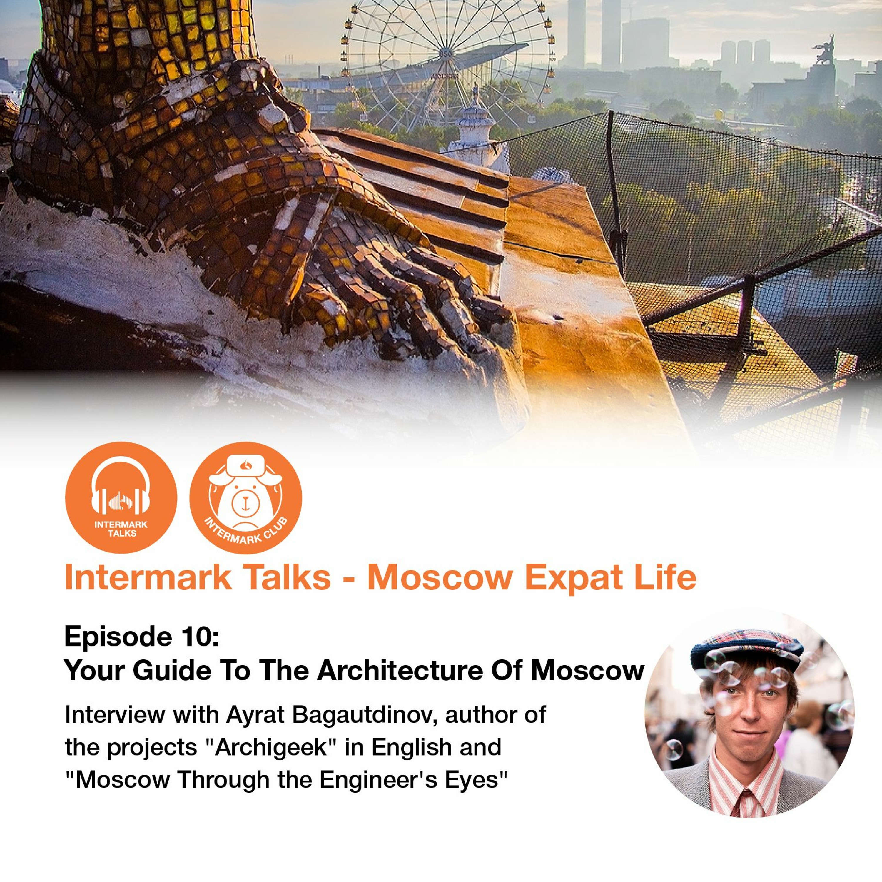 Episode 10: Your Guide To The Architecture Of Moscow episode artwork