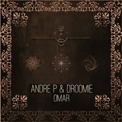 PREMIERE: Andre P & Droomie - Omar (Indygo Remix)