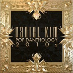 Pop Danthology 2010s