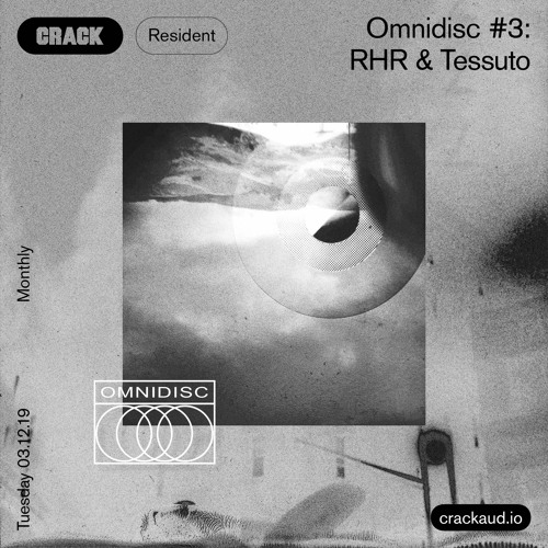 Omnidisc #3: RHR & Tessuto