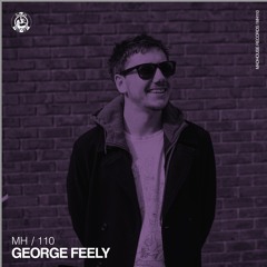 MH110 // George Feely