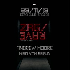 Zagrave #001 Set - DEPO Klub, Zagreb, Croatia - 29.11.19