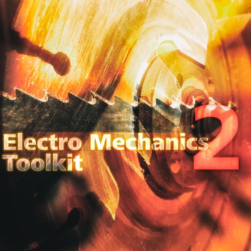 Electro-Mechanics Toolkit 2 - Preview