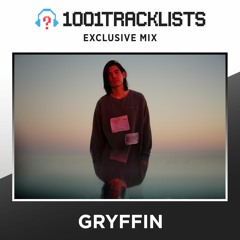 Gryffin - 1001Tracklists Exclusive Mix