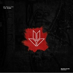 The Bomb - Dr Pius & Sac ( Radio Edit ) OUT NOW>>>>