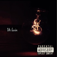 ur luving