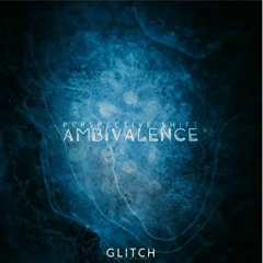 Perspective Shift - Ambivalence EP