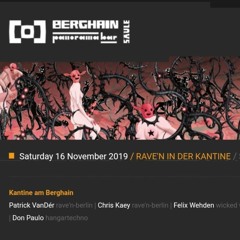 DonPaulo@Berghain - Kantine (RavN)