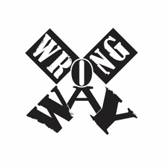 Wrong Way - Klaidingas Kelias