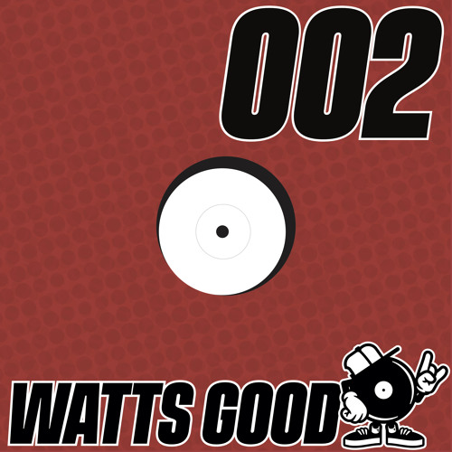 WATTS GOOD Radio Show #002