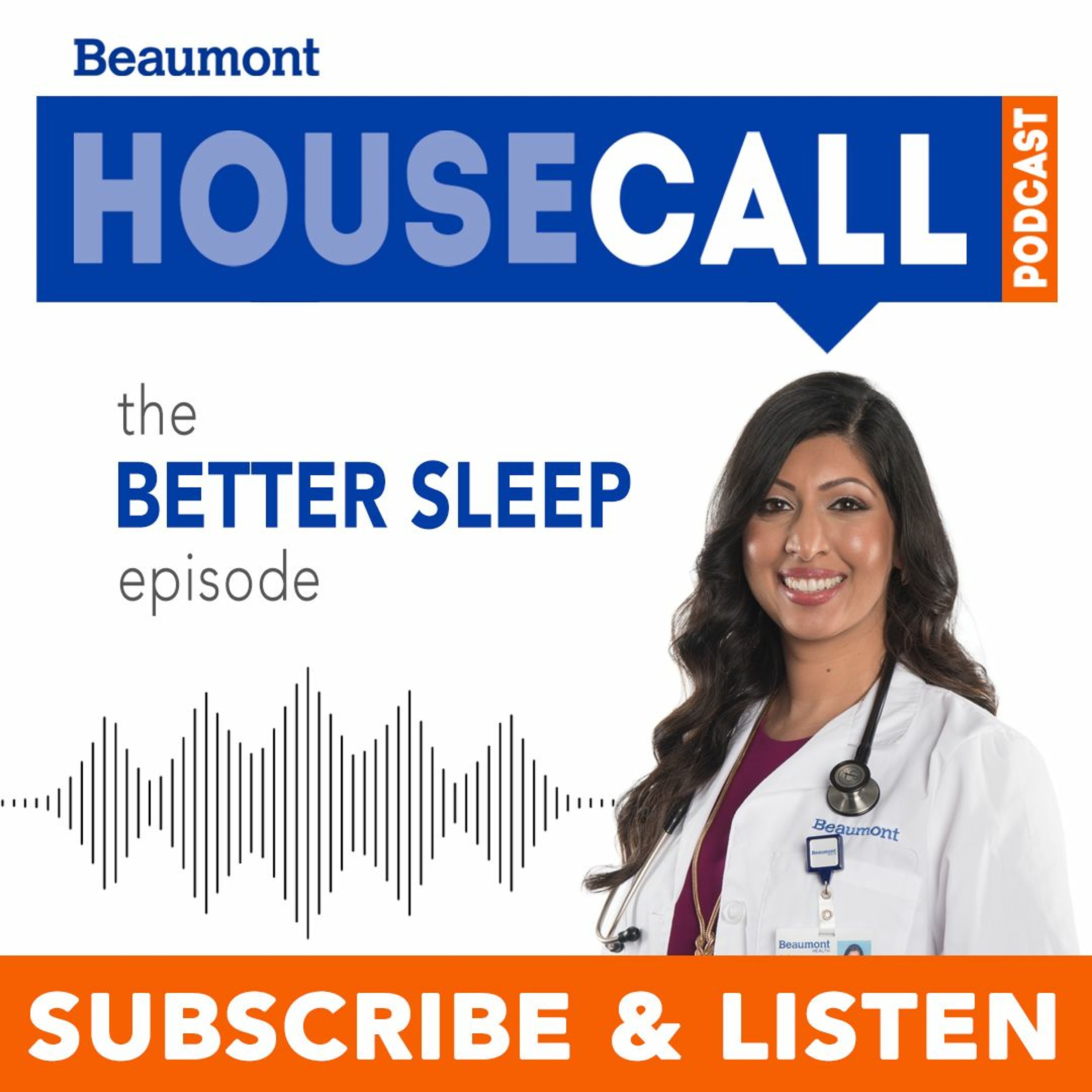 Beaumont HouseCall Podcast