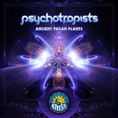 Psychotropists - Ancient Pagan Plants [BMSS Records | 2019]