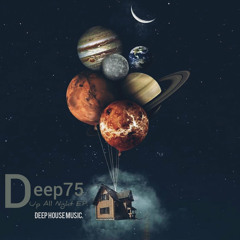 01. Deep75 - Up All Night (Classic Mix)