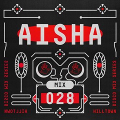 HD Mix #028 - AISHA
