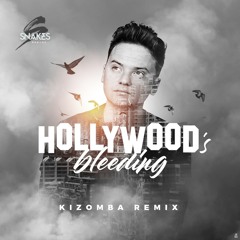 Dj Snakes Kizomba Remix - Hollywood's Bleeding