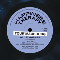 Tour-Maubourg - Stay [Happiness Therapy]