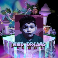 VIVID DREAMS ft drinkbleachh & Spaghking