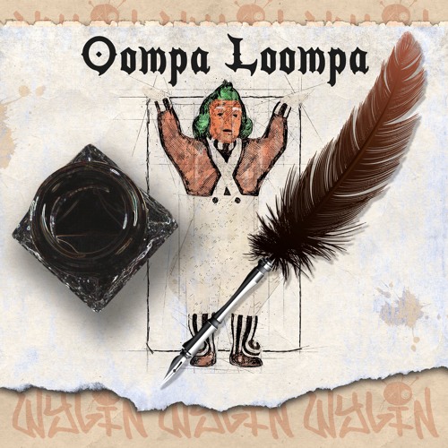 WYLIN - Oompa Loompa