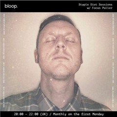 Staple Diet Sessions w/ Focus Puller 02.12.19