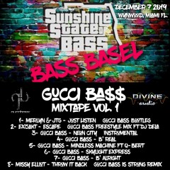 Gucci Ba$$ Mixtape VOL. 1