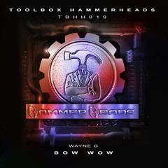 Wayne German- Bow Wow (Hammerheads Mar 2020)