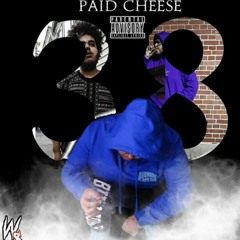 Paid Cheese - 38