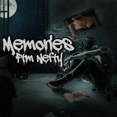 Ftm Nefty - Memories