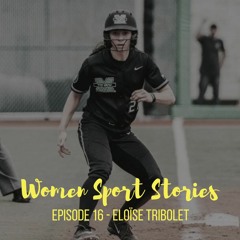 Episode 16 : Eloïse Tribolet