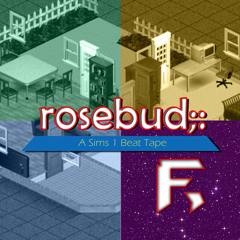 rosebud (Inspired by The Sims 1) [Instrumental]