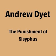 The Punishment Of Sisyphus