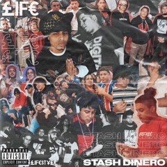 Stash Dinero - Life (MixedByBam)