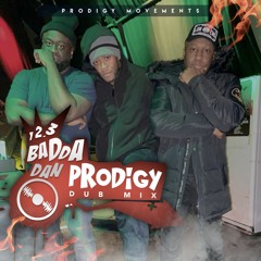 Prodigy Movements 123 Badda Dan Dub Mix