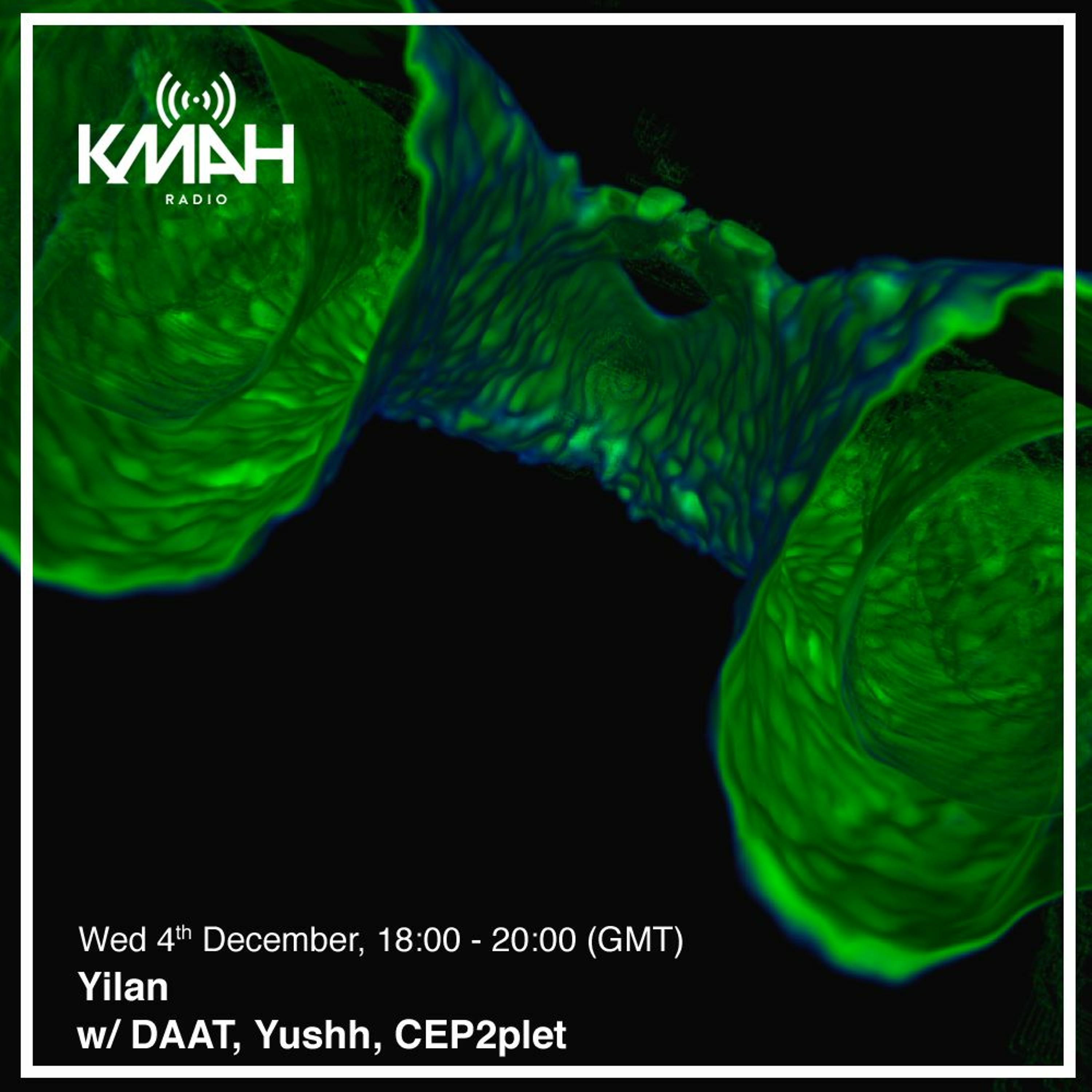 My Mix for "Yilan with DAAT, Yushh, and CEP2plet (KMAH Radio, 12-4-2019)" episode artwork